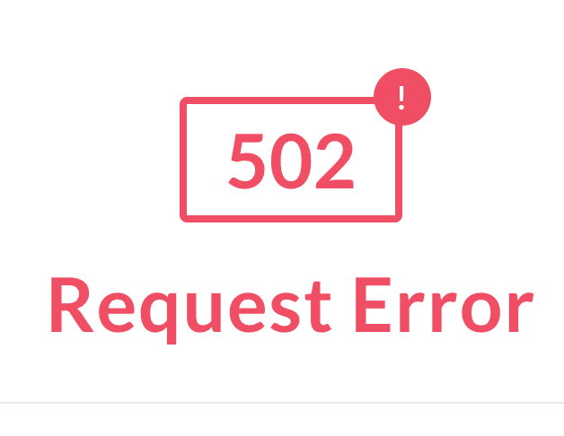 Request Error 502